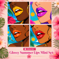 Glossy Summer Lips Mini Set